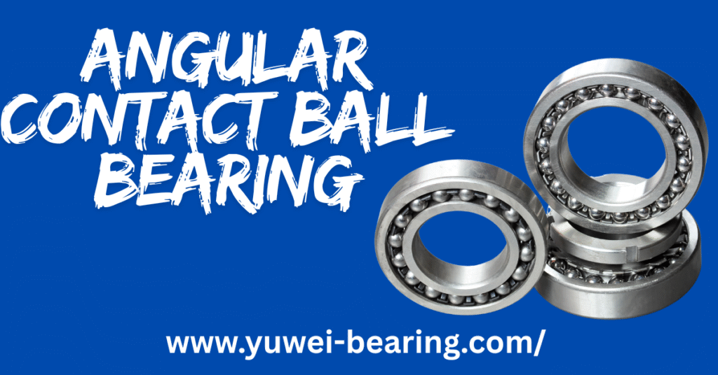 angular contact ball bearing