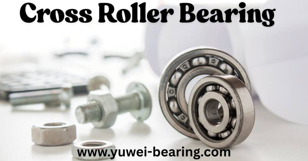 cross roller bearing