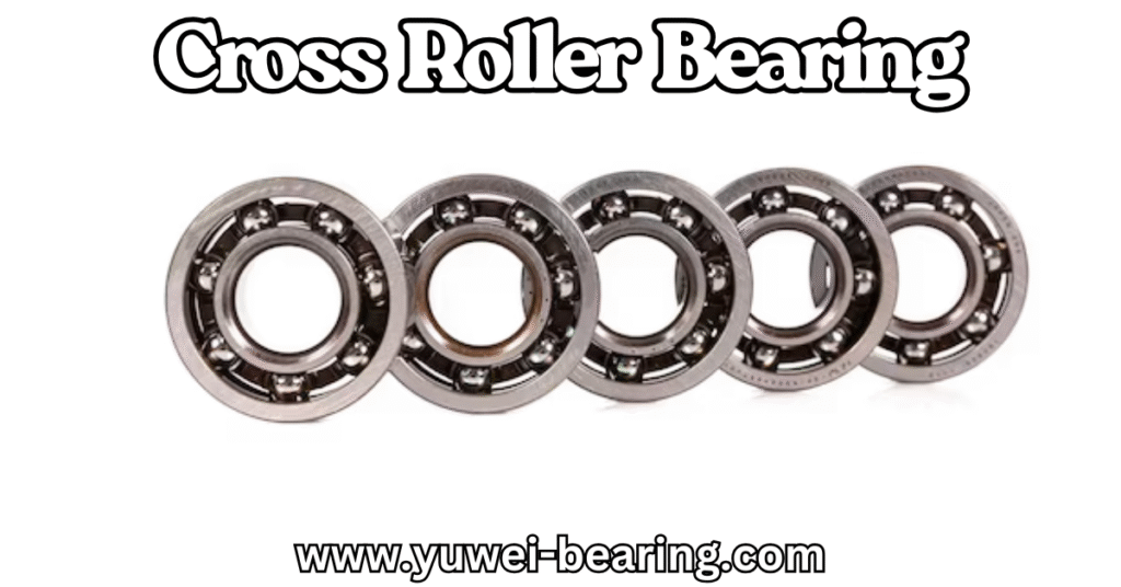cross roller bearing